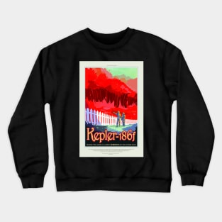 Kepler 186f, Travel Poster Crewneck Sweatshirt